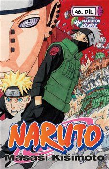 Naruto 46: Naruto je zpět!! - Masaši Kišimoto - obrázek 1