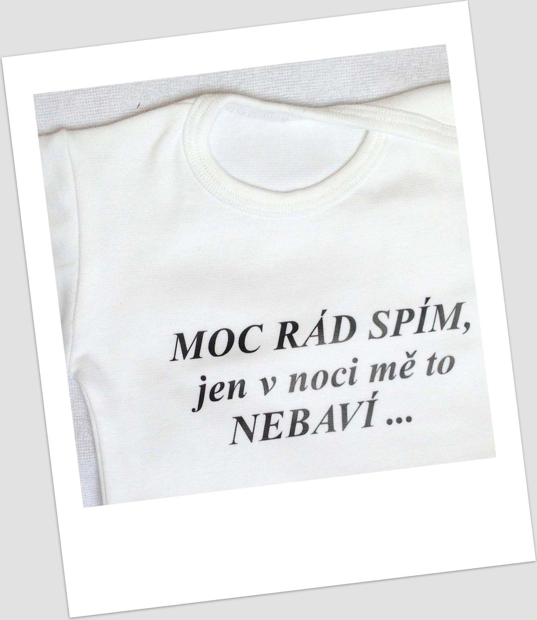 ECObabynz "Moc rád spím, jen..." bílé / vel.74 - obrázek 1