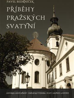 Příběhy pražských svatyní - Pavel Bedrníček - obrázek 1