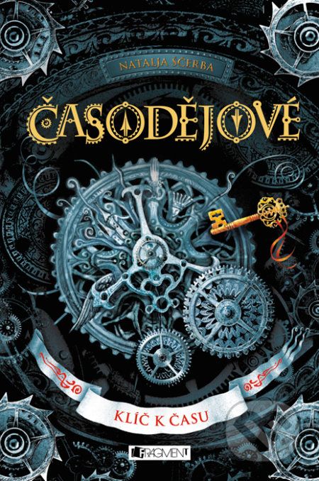 Časodějové: Klíč k času - Natalja Ščerba - obrázek 1