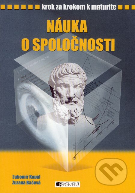 Náuka o spoločnosti - Zuzana Bačová, Ľubomír Kopál - obrázek 1