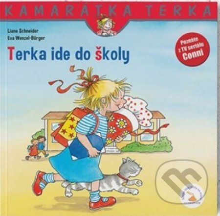 Terka ide do školy - Liane Schneider, Eva Wenzel-Bürger - obrázek 1