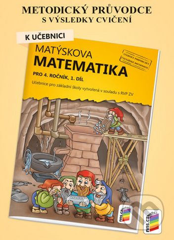 Metodický průvodce k učebnici Matýskova matematika, 1. díl - Nakladatelství Nová škola Brno - obrázek 1