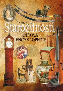 Ottova encyklopedie - Starožitnosti - Ottovo nakladatelství - obrázek 1