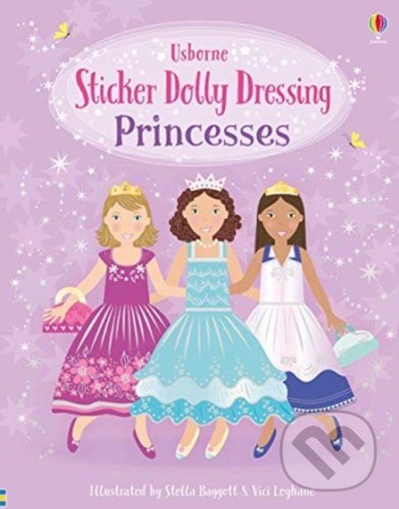 Sticker Dolly Dressing Princesses - Fiona Watt, Vici Leyhane (ilustrácie) - obrázek 1