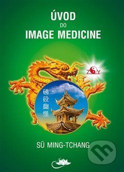Úvod do Image Medicine - Sü Ming-tchang - obrázek 1