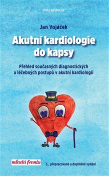 Akutní kardiologie do kapsy - Jan Vojáček - obrázek 1