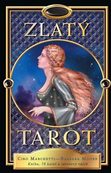 Zlatý tarot (komplet) - Ciro Marchetti, Barbara Moore - obrázek 1