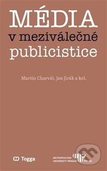 Média v meziválečné publicistice - Martin Charvát - obrázek 1