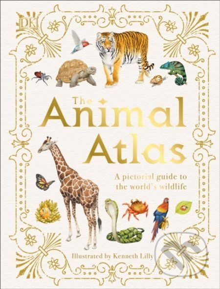 The Animal Atlas - Kenneth Lilly (ilustrácie) - obrázek 1