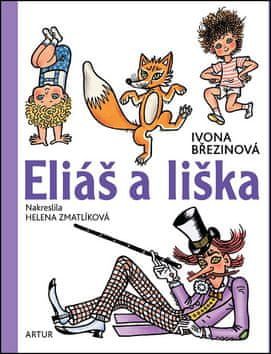 Ivona Březinová: Eliáš a liška - obrázek 1