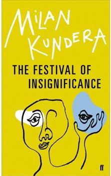 The Festival of insignificance - Milan Kundera - obrázek 1