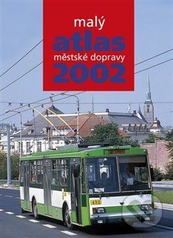 Malý atlas městské dopravy 2002 - kol. - obrázek 1