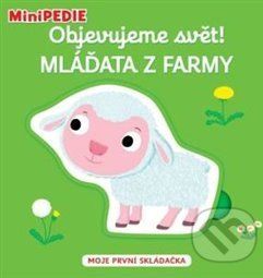 MiniPEDIE – Objevujeme svět! Mláďata z farmy - Svojtka&Co. - obrázek 1