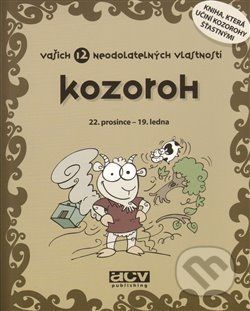 Kozoroh - vašich 12 neodolatelných vlastností - ACV Publishing - obrázek 1