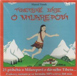 Tibetské báje o Milarepovi - 25 příběhů o Milarepovi z dávného Tibetu - obrázek 1