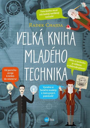 Radek Chajda: Velká kniha mladého technika - obrázek 1