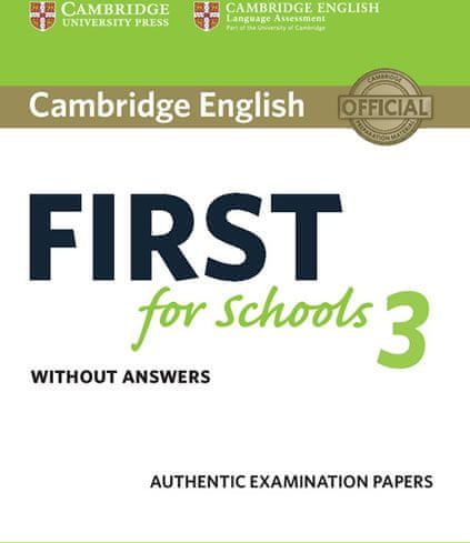 Cambridge English First for Schools 3 Student´s Book without Answers - obrázek 1