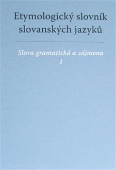 Etymologický slovník slovanských jazyků - 1+2 kniha - obrázek 1