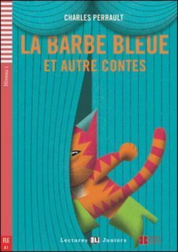 Charles Perrault: La Barbe bleue et autres contes - obrázek 1
