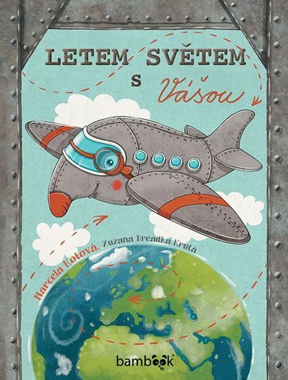 Kotová Marcela: Letem světem s Vášou - obrázek 1
