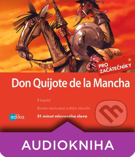 Don Quijote de la Mancha (ES) - Miguel de Cervantes,Eliška Madrid Jirásková - obrázek 1