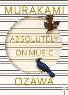 Absolutely on Music - Haruki Murakami, Seiji Ozawa - obrázek 1