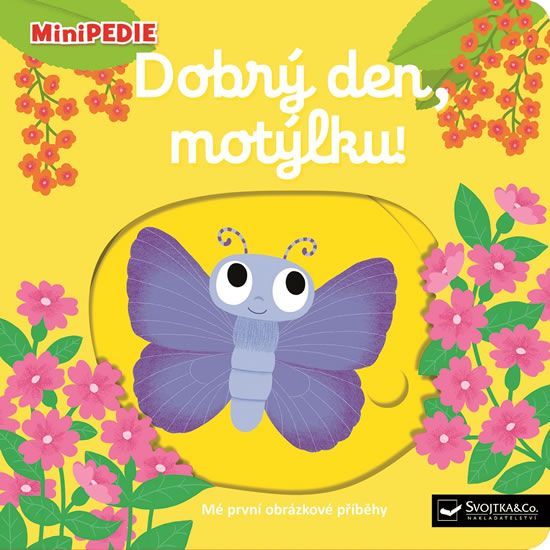 Choux Nathalie: MiniPEDIE - Dobrý den, motýlku! - obrázek 1