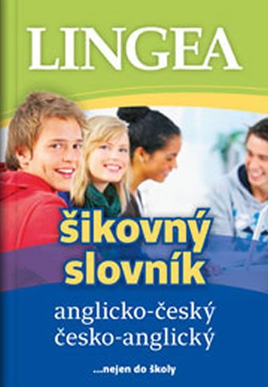 Anglicko-český, česko-anglický šikovný slovník …nejen do školy - obrázek 1