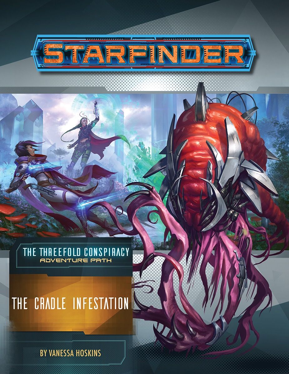 Paizo Publishing Starfinder Adventure Path: The Cradle Infestation (The Threefold Conspiracy 5 of 6) - obrázek 1