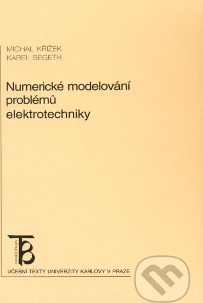 Numerické modelování problémů elektrotechniky - Michal Křížek - obrázek 1