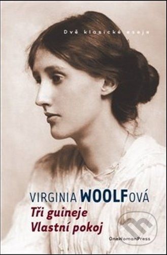 Tři guineje / Vlastní pokoj - Virginia Woolfová - obrázek 1
