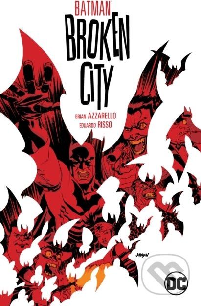 Batman: Broken City - Brian Azzarello, Eduardo Risso (ilustrácie) - obrázek 1
