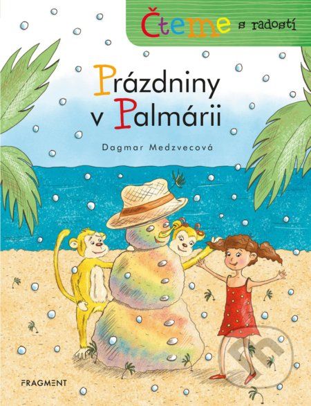 Čteme s radostí: Prázdniny v Palmárii - Dagmar Medzvecová, Dagmar Medzvecová (ilustrátor) - obrázek 1