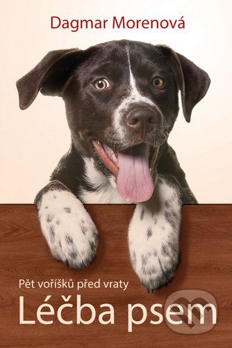 Léčba psem - Dagmar Morenová - obrázek 1