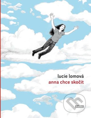 Anna chce skočit - Lucie Lomová - obrázek 1
