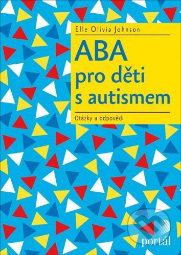 ABA pro děti s autismem - Elle Olivia Johnson - obrázek 1