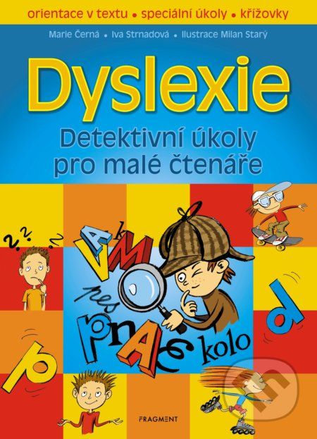 Dyslexie – Detektivní úkoly pro malé čtenáře - Marie Černá, Iva Strnadová - obrázek 1