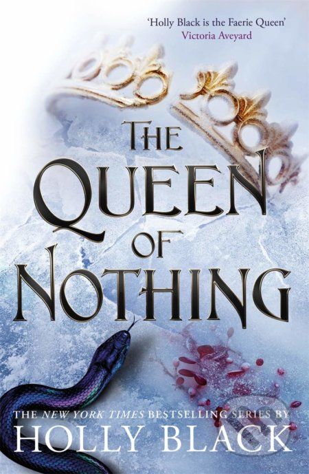 The Queen of Nothing - Holly Black - obrázek 1