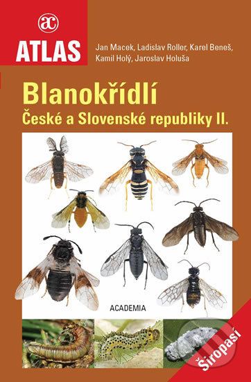 Blanokřídlí České a Slovenské republiky II. - Jan Macek - obrázek 1