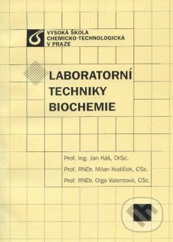 Laboratorní techniky biochemie - Jan Káš - obrázek 1
