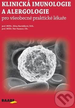 Klinická imunologie a alergologie pro všeobecné praktické lékaře - Jiřina Bartůňková, Petr Panzner - obrázek 1