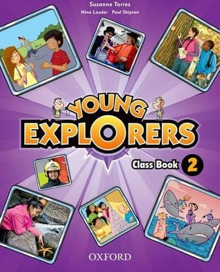 Torres Suzanne: Young Explorers 2 Class Book - obrázek 1