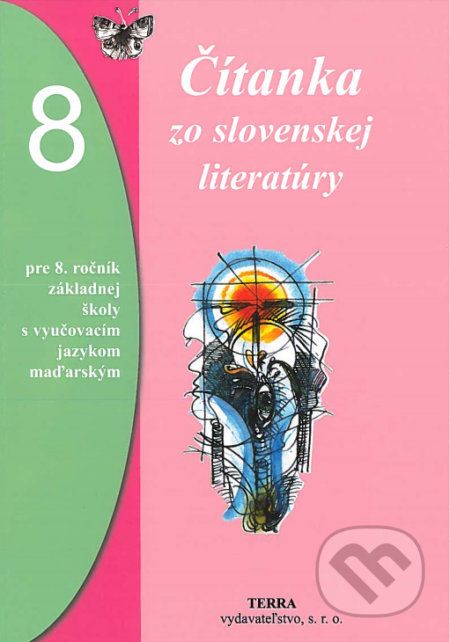 Čítanka zo slovenskej literatúry 8 - Alžbeta Bernáthová, Julianna Bogárová - obrázek 1