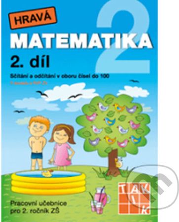 Hravá matematika 2 - Pracovní učebnice 2. díl - Taktik - obrázek 1
