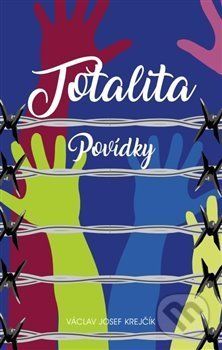 Totalita - Václav Krejčík - obrázek 1