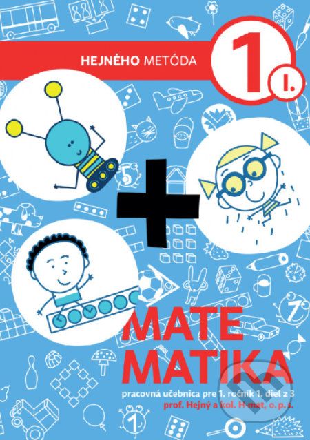 Matematika 1 - Pracovná učebnica I. diel - Milan Hejný - obrázek 1