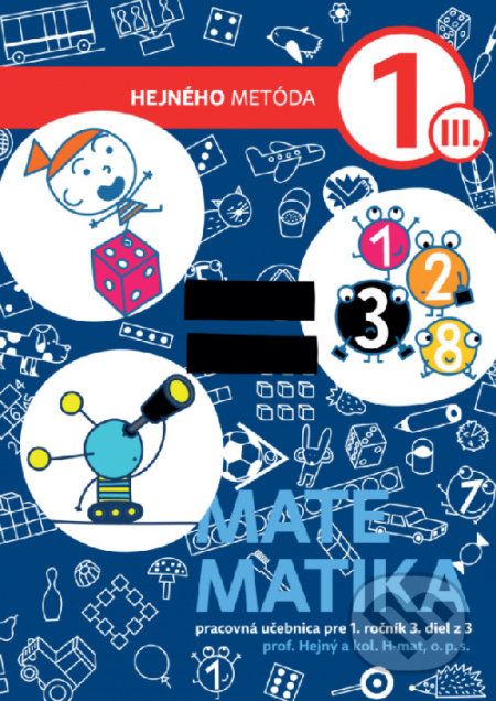 Matematika 1 - Pracovná učebnica III. diel - Milan Hejný - obrázek 1