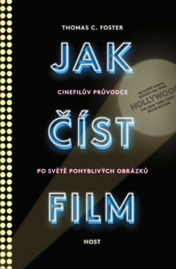 Foster Thomas C.: Jak číst film - obrázek 1