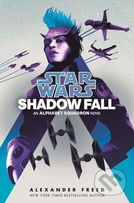 Star Wars: Shadow Fall - Alexander Freed - obrázek 1